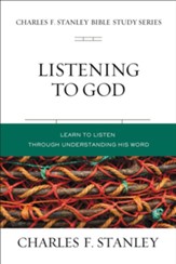 Listening to God: Biblical Foundations for Living the Christian Life - eBook