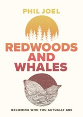 Redwoods and Whales: You Are Immensely Valuable - eBook