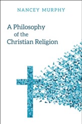 A Philosophy of the Christian Religion - eBook