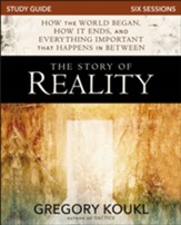 The Story of Reality Study Guide: How the World Began, How it Ends, and Everything Important that Happens in Between - eBook