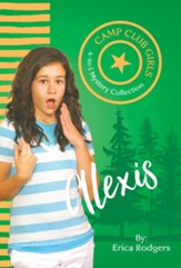 Camp Club Girls: Alexis - eBook