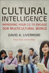 Cultural Intelligence: Improving Your CQ to Engage Our Multicultural World - eBook
