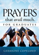 Prayers that Avail Much for Graduates - eBook