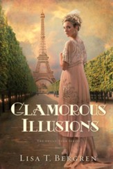 Glamorous Illusions (The Grand Tour Series Book #1) - eBook