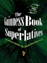 The Guinness Book of Superlatives: The Original Book of Fascinating Facts - eBook
