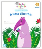 baby einstein Playful Discoveries: A Nose Like This (Animals)