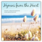 Hymns from the Heart: Piano Arrangements For Meditation CD