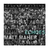 Echoes, Deluxe Edition
