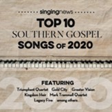 Singing News Top 10 Southern Gospel Songs of 2020 CD