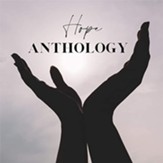 Hope Anthology CD