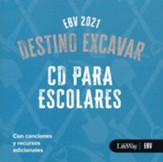 Destino Excavar: CD para Escolares (Music CD for Kids)