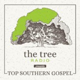 Tree Radio Presents: Southern Gospel CD