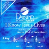I Know Jesus Lives Accompaniment CD