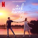 A Week Away (Music From The Netflix Film) CD