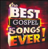 The Best Gospel Songs Ever CD