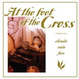 At The Foot of the Cross CD