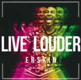 Live Louder - CD