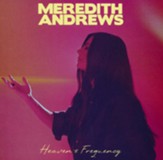 Heaven's Frequency, CD