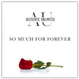 So Much For Forever, CD