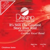 It's Still The Greatest Story Ever Told, Accompaniment CD
