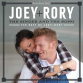 The Singer & the Song: The Best of Joey+Rory