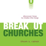 Breakout Churches: Discover How to Make the Leap Audiobook [Download]