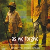 As We Forgive: Stories of Reconciliation from Rwanda Audiobook [Download]