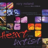 The Heart of the Artist: A Character-Building Guide for You and Your Ministry Team Audiobook [Download]
