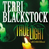 True Light - Unabridged Audiobook [Download]