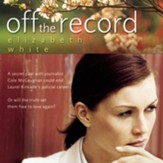 Off the Record - Unabridged Audiobook [Download]