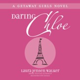 Daring Chloe - Unabridged Audiobook [Download]