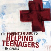 A Parent's Guide to Helping Teenagers in Crisis - Unabridged Audiobook [Download]