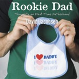 Rookie Dad: Thoughts on First-Time Fatherhood Audiobook [Download]