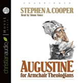 Augustine for Armchair Theologians - Unabridged Audiobook [Download]