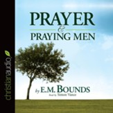 Prayer and Praying Men - Unabridged Audiobook [Download]