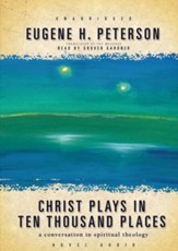 Christ Plays in Ten Thousand Places - Unabridged Audiobook [Download]