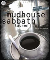 Mudhouse Sabbath - Unabridged Audiobook [Download]
