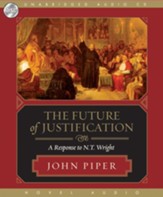 The Future of Justification - Unabridged Audiobook [Download]