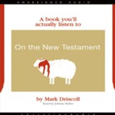 A Book You'll Actually Listen To: On the Old Testament - Unabridged Audiobook [Download]