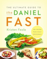 The Ultimate Guide to the Daniel Fast - Unabridged Audiobook [Download]