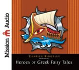The Heroes: Greek Fairytales for My  Children - Unabridged Audiobook [Download]