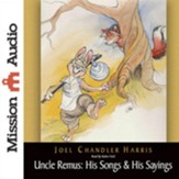 Uncle Remus: His Songs & His Sayings - Unabridged Audiobook [Download]