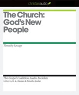 The Church: God's New People - Unabridged Audiobook [Download]