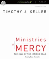 Ministries of Mercy: The Call of the Jericho Road - Unabridged Audiobook [Download]