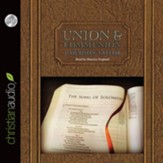 Union and Communion: Thoughts on the Song of Solomon - Unabridged Audiobook [Download]