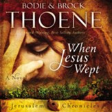 When Jesus Wept Audiobook [Download]