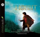 Finding God in the Hobbit - Unabridged Audiobook [Download]