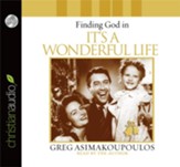 Finding God in It's A Wonderful Life - Unabridged Audiobook [Download]