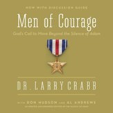 The Men of Courage: God's Call to Move Beyond the Silence of Adam - Enlarged Audiobook [Download]