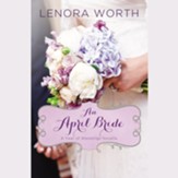 An April Bride Audiobook [Download]